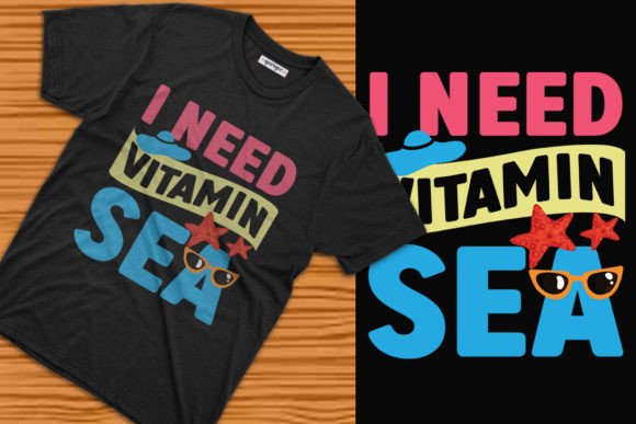 I Need Vitamin Sea Summer Tee Design: The Ultimate Template for Print-on-Demand Success