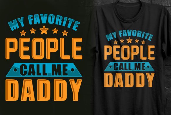 My Favorite People Call Me Daddy: Premium Design Assets for Creative Projects