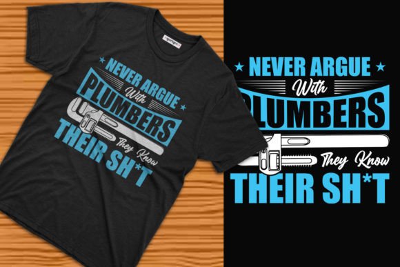 Never Argue with Plumbers Tee Design: A Practical Guide to Choosing the Right Typography for Your Print-on-Demand Business